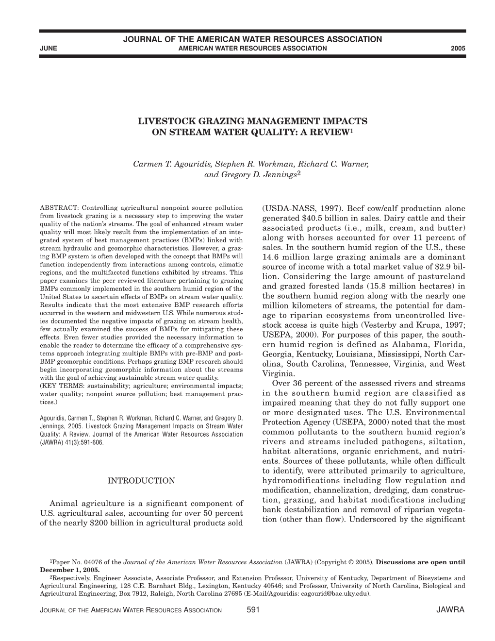 Livestock Grazing Management Impacts on Stream Water Quality: a Review1