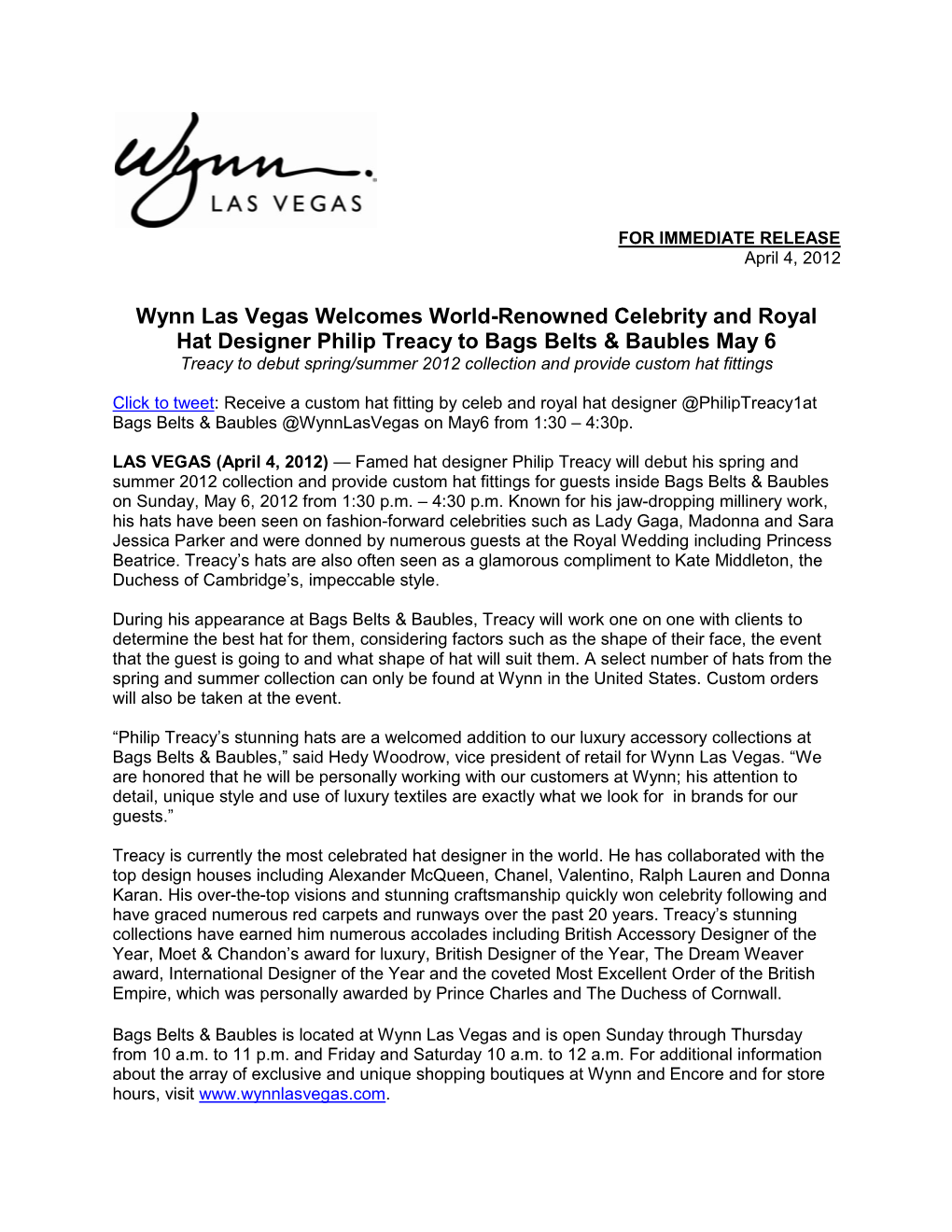 Wynn Las Vegas Welcomes World-Renowned Celebrity And