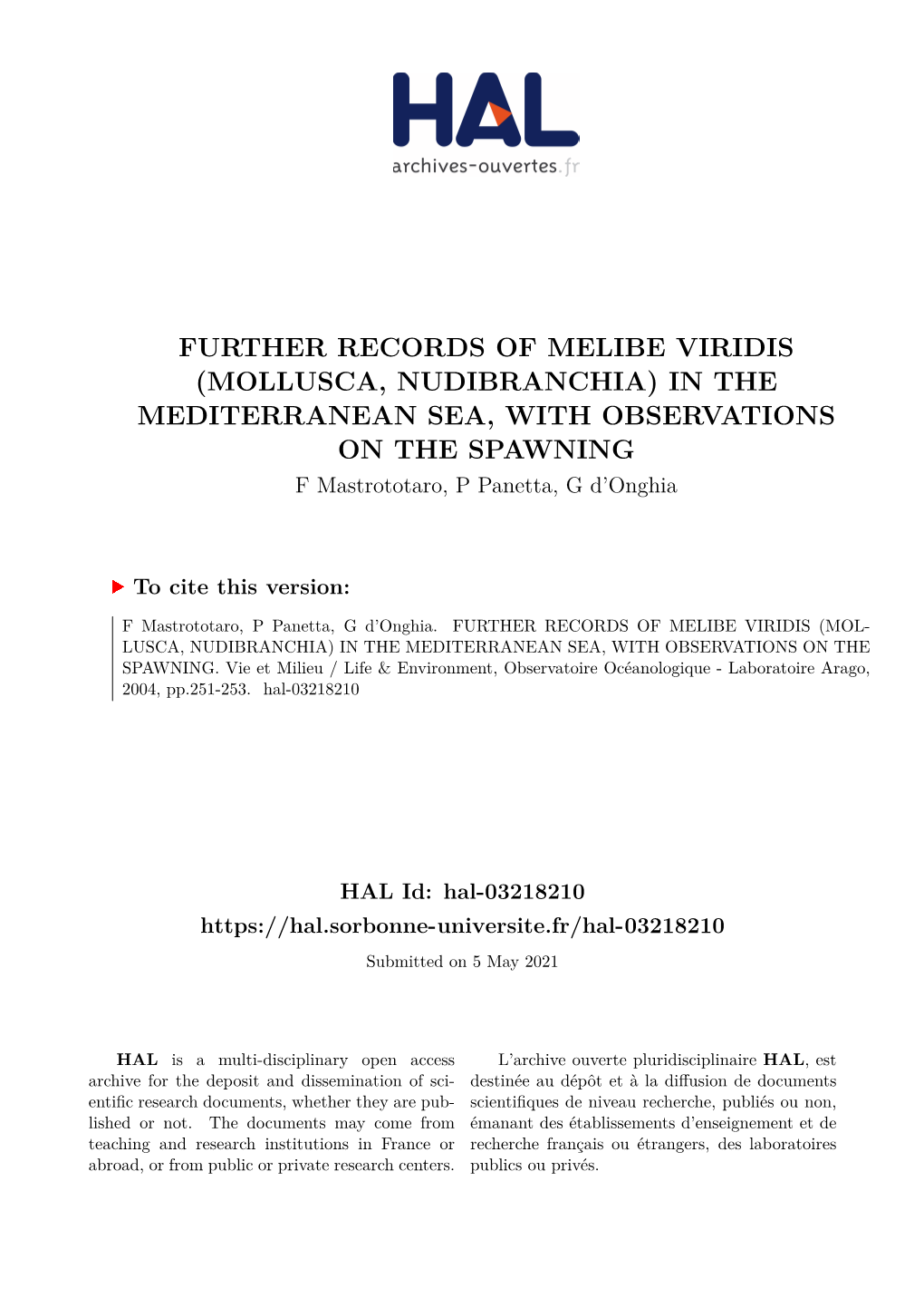 FURTHER RECORDS of MELIBE VIRIDIS (MOLLUSCA, NUDIBRANCHIA) in the MEDITERRANEAN SEA, with OBSERVATIONS on the SPAWNING F Mastrototaro, P Panetta, G D’Onghia