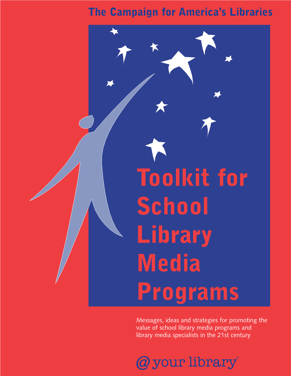 Toolkit for School Library Media Programs