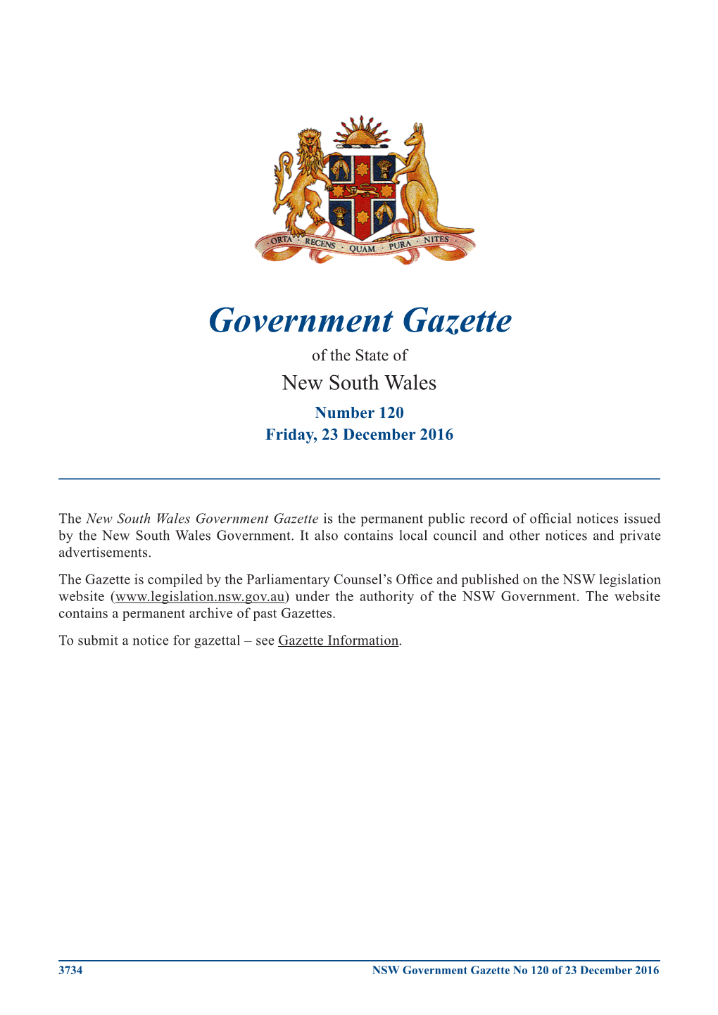 Government Gazette No 120 of 23 December 2016 Government Notices GOVERNMENT NOTICES Planning and Environment Notices