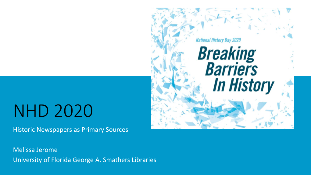 NHD 2020 Historic Newspapers As Primary Sources