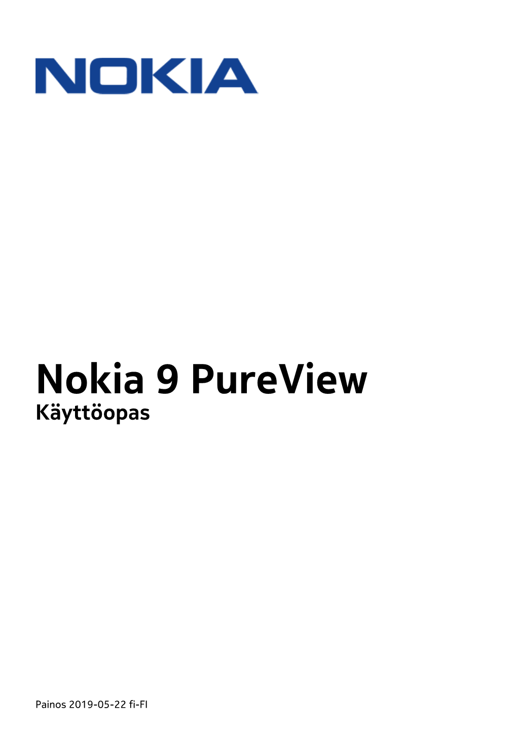 Nokia 9 Pureview Käyttöopas