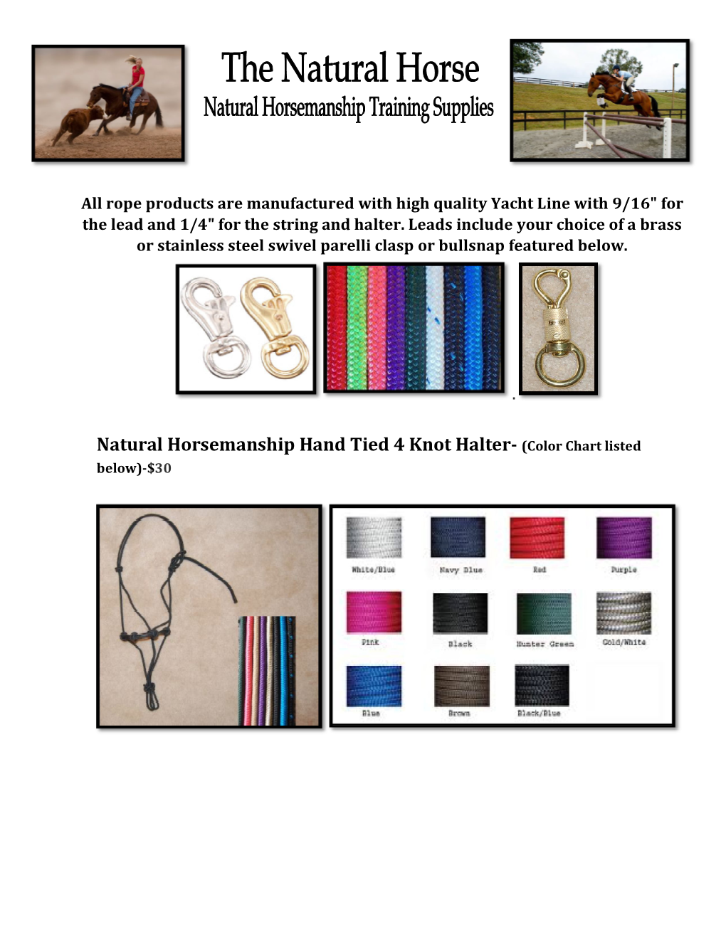 Natural Horsemanship Hand Tied 4 Knot Halter- (Color Chart Listed Below)-$30