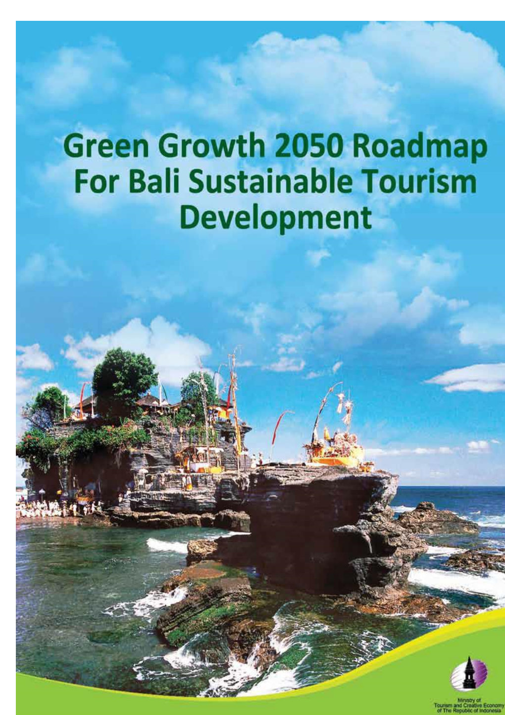 Green Growth 2050 Roadmap for Bali Sustainable Tourism Development