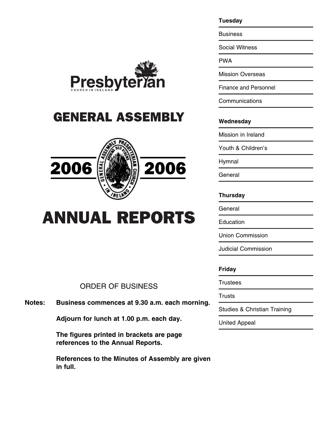 Reports to the General Assembly 2006
