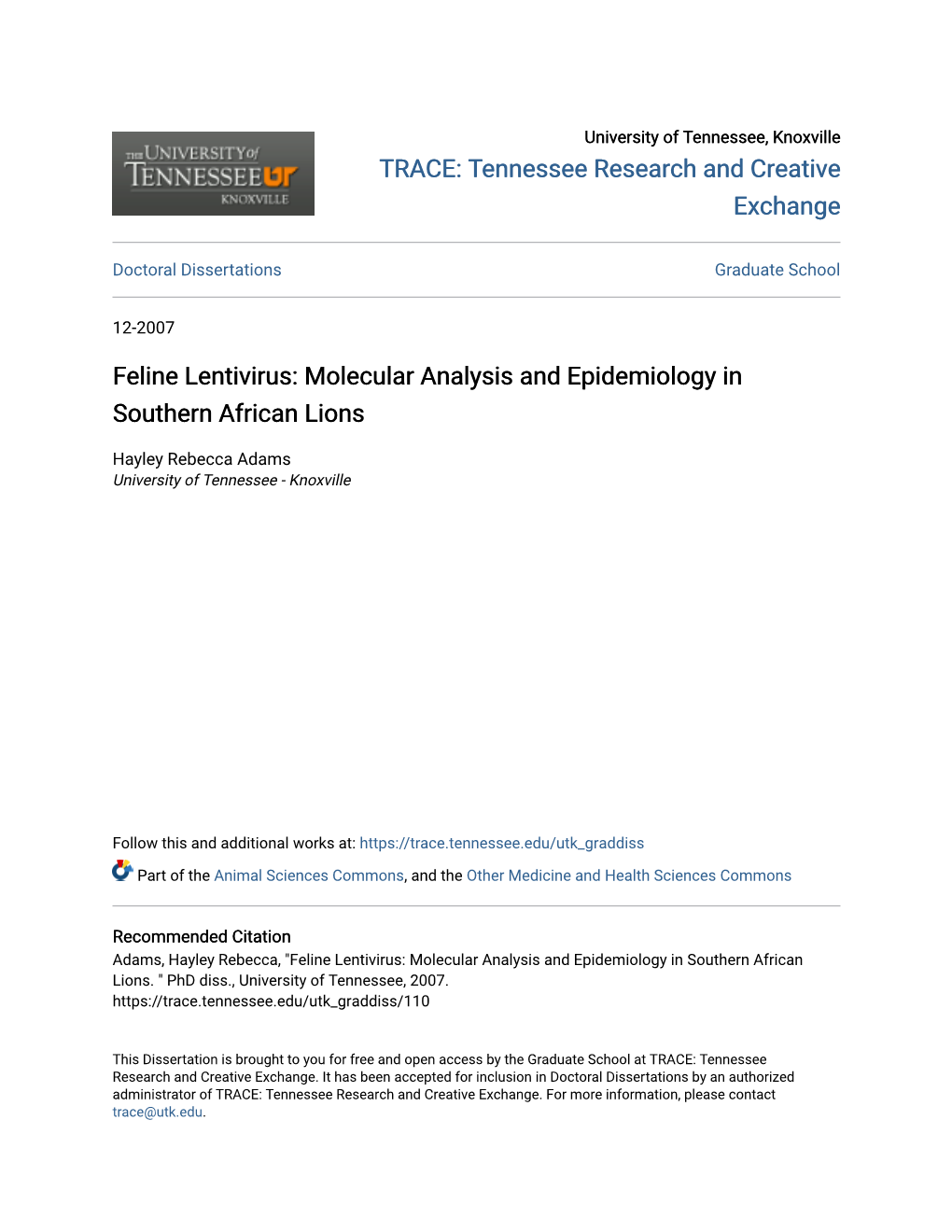 Feline Lentivirus: Molecular Analysis and Epidemiology in Southern African Lions