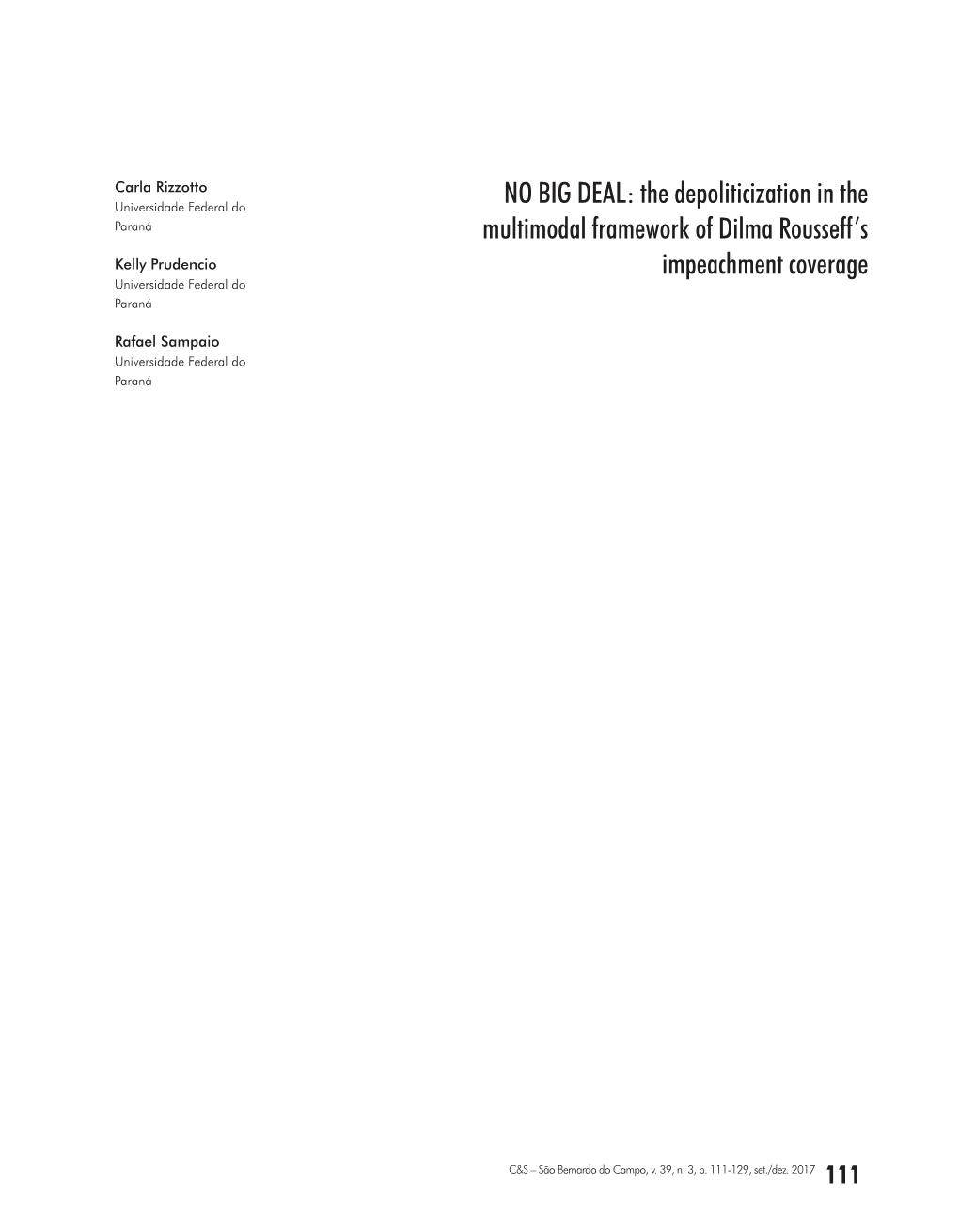 The Depoliticization in the Multimodal Framework of Dilma Rousseff's