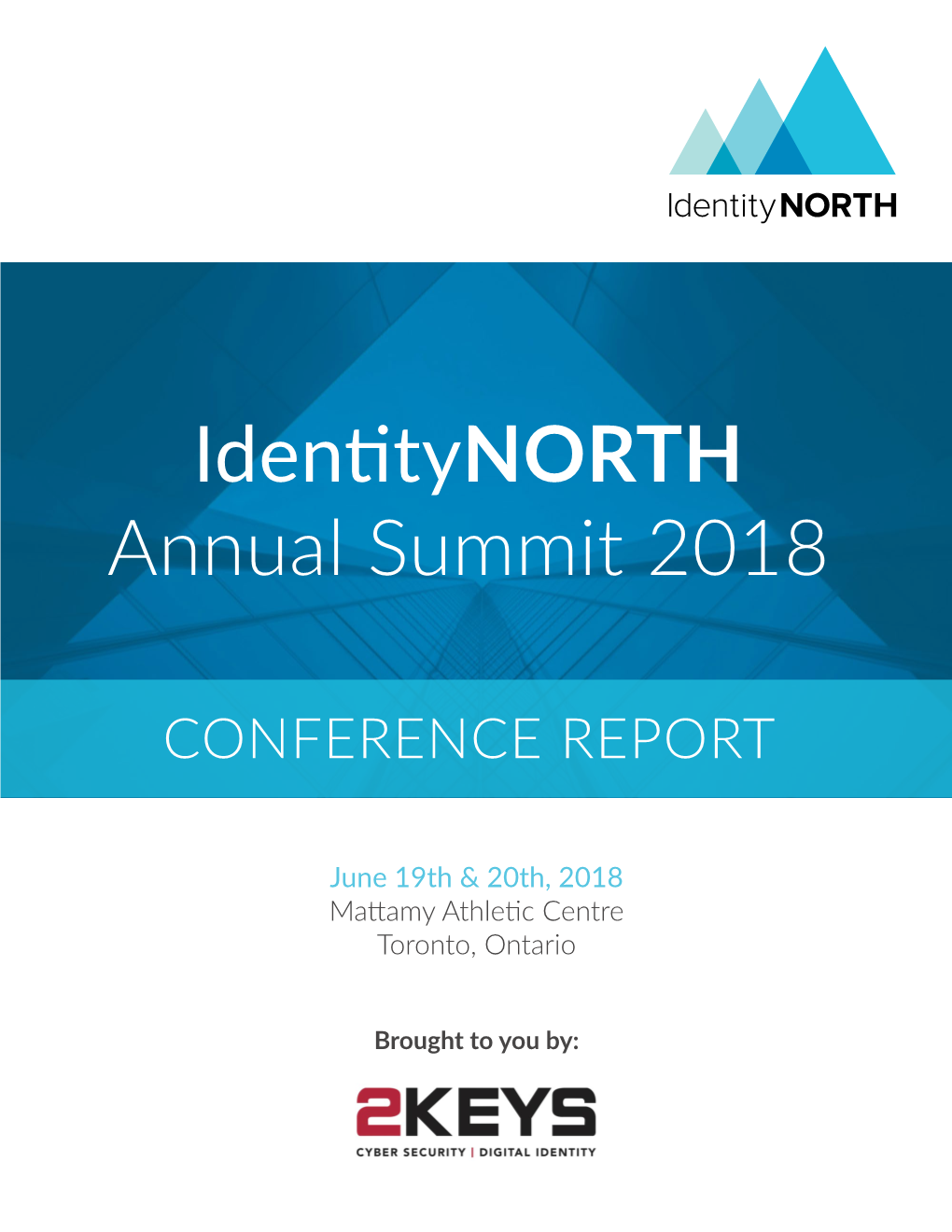 Identitynorth Annual Summit 2018