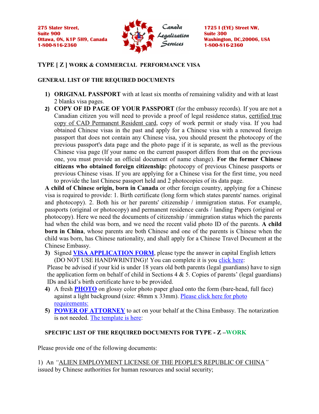 1) ORIGINAL PASSPORT with at Least Six Months of Remaining Validity and with at Least 2 Blanks Visa Pages