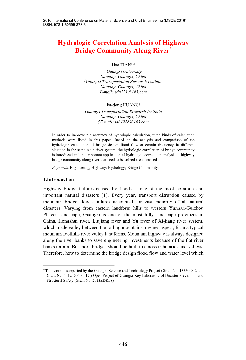 Hydrologic Correlation Analysis of Highway Bridge Community Along River*