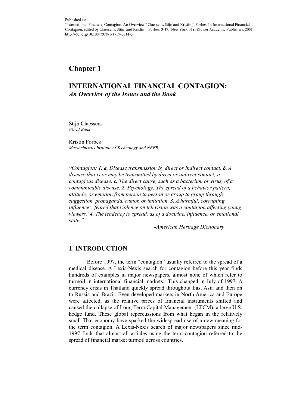 Chapter 1 INTERNATIONAL FINANCIAL CONTAGION