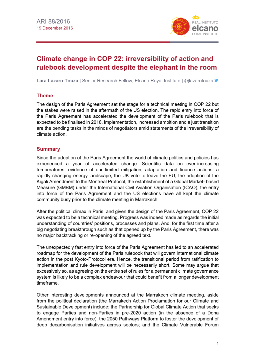 Climate Change in COP 22: Irreversibility of Action and Rulebook Development Despite the Elephant in the Room