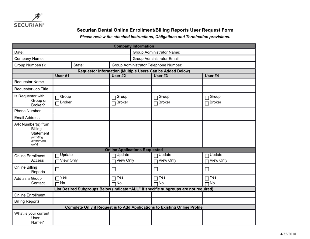 Securian Dental Online Enrollment/Billing Reports User Request Form