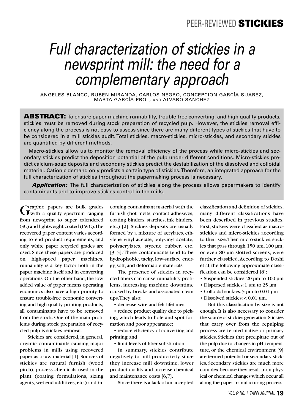 Full Characterization of Stickies in a Newsprint Mill: the Need for a Complementary Approach