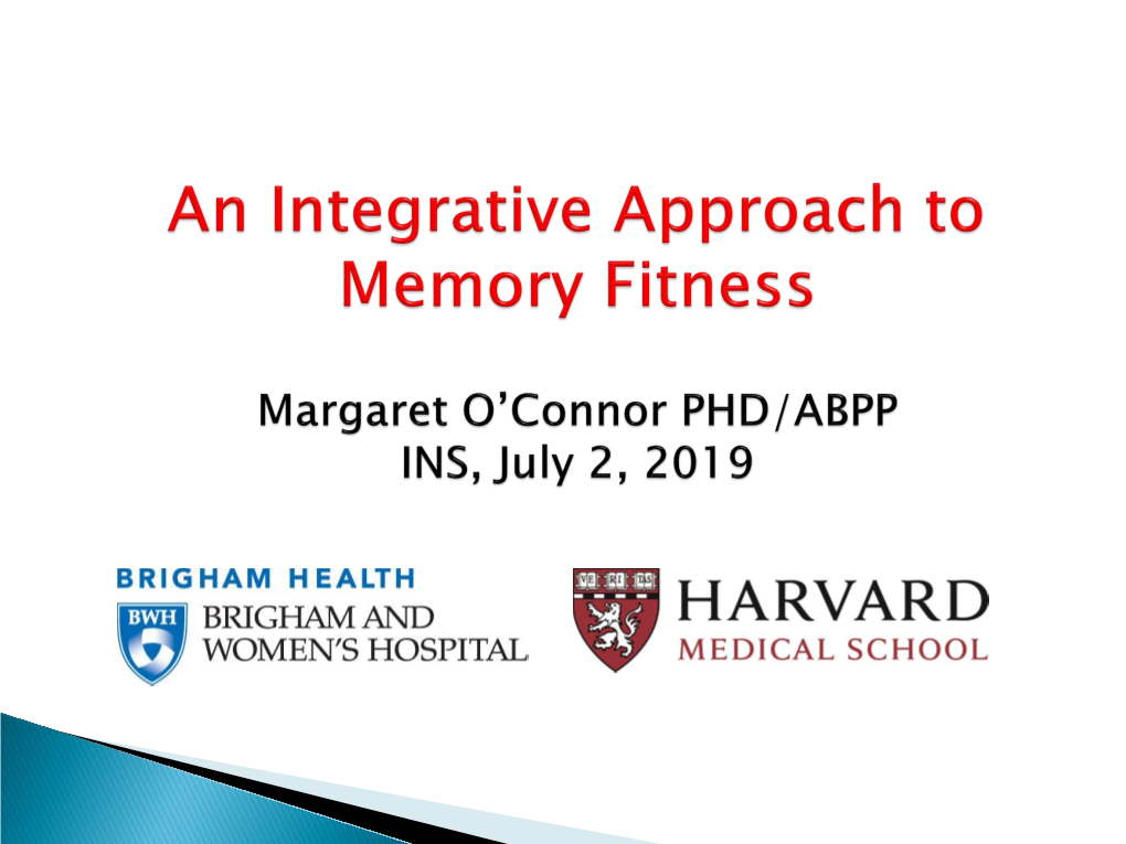 An Integrative Approach to Memory Fitness