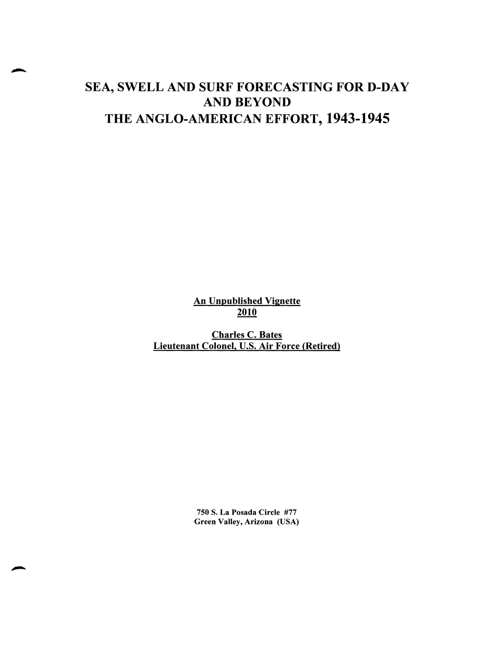 Sea, Swell and Surf Forecasting for D-Day and Beyond. the Anglo