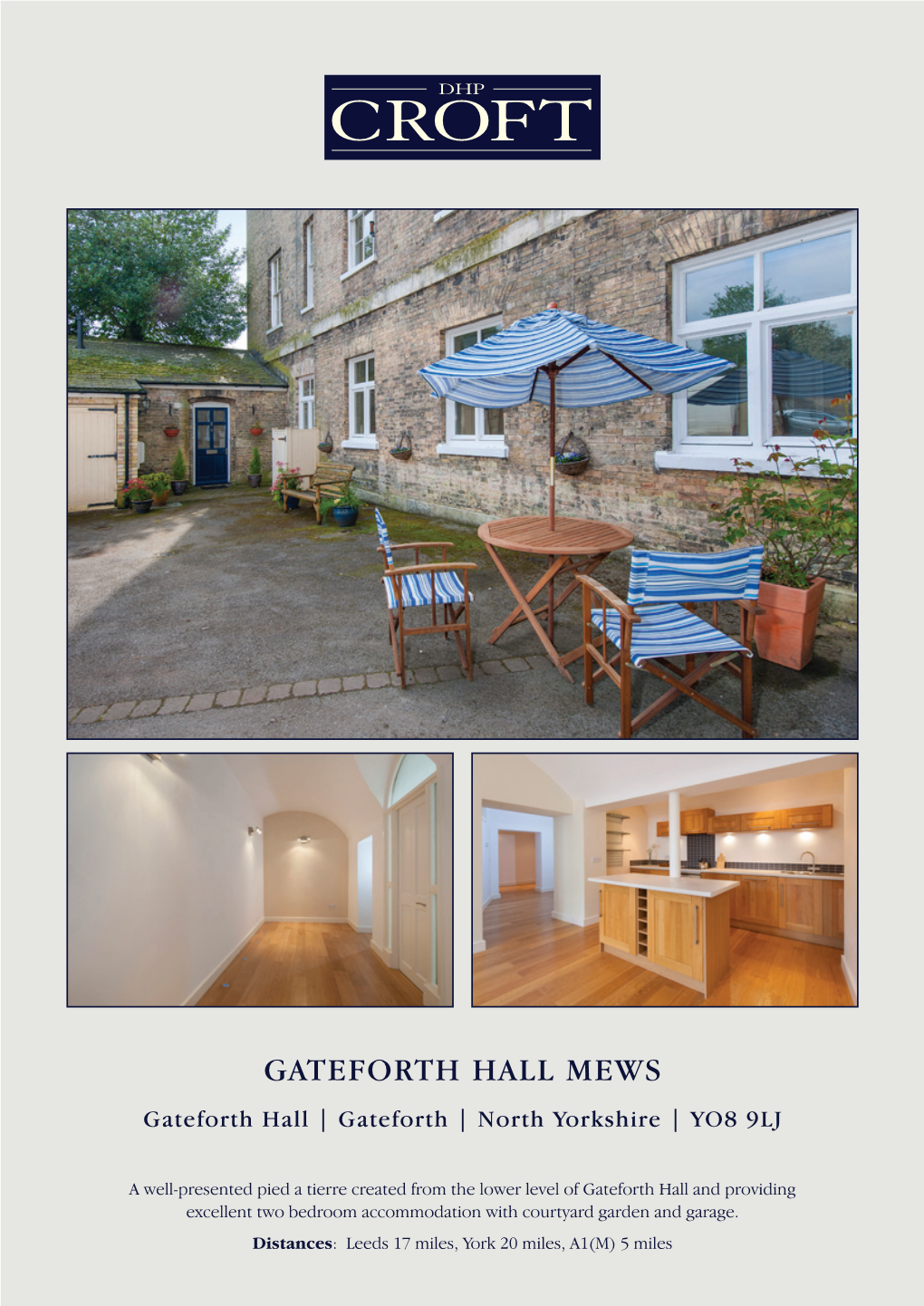 Gateforth Hall Mews Gateforth Hall | Gateforth | North Yorkshire | YO8 9LJ