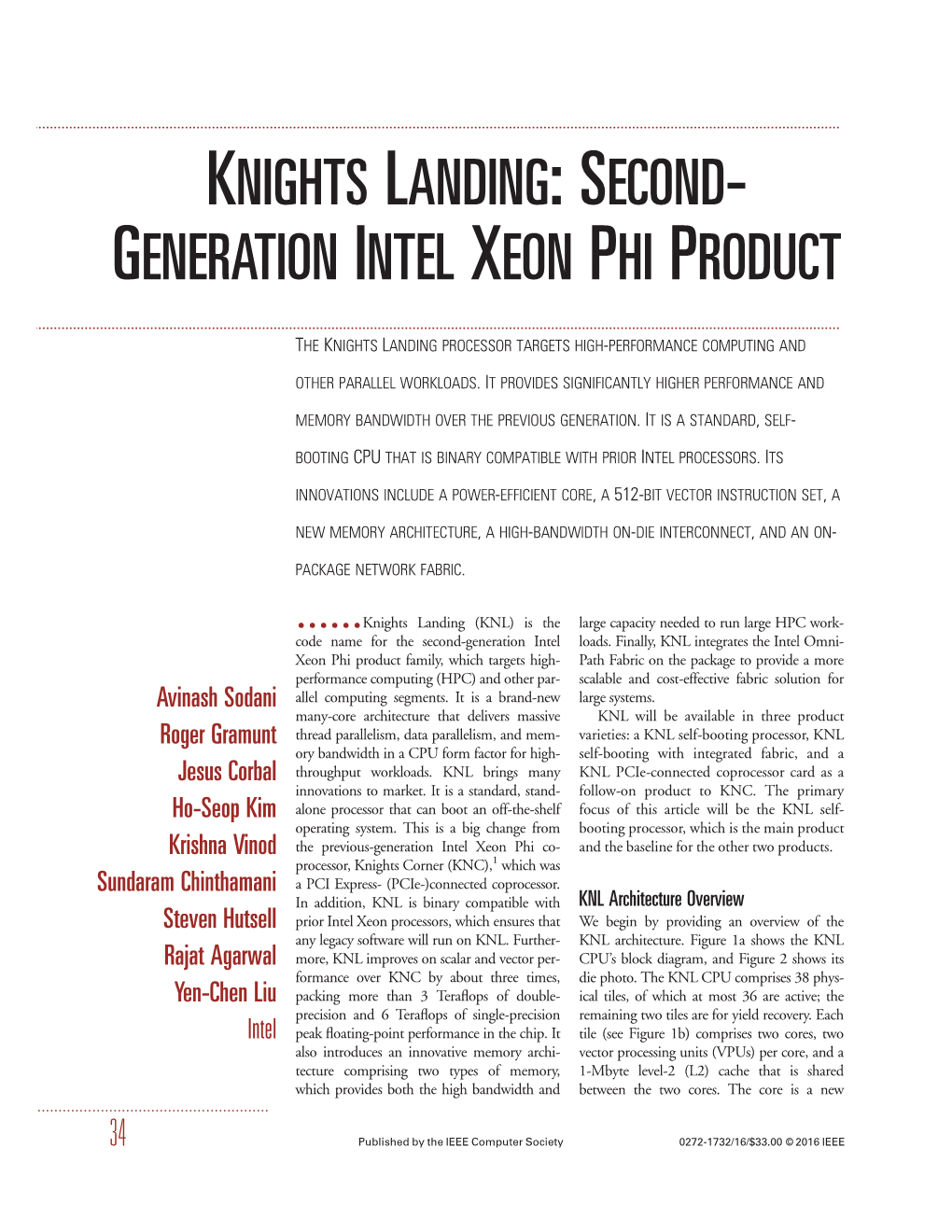 Knights Landing:Second- Generation Intel Xeon Phi Product