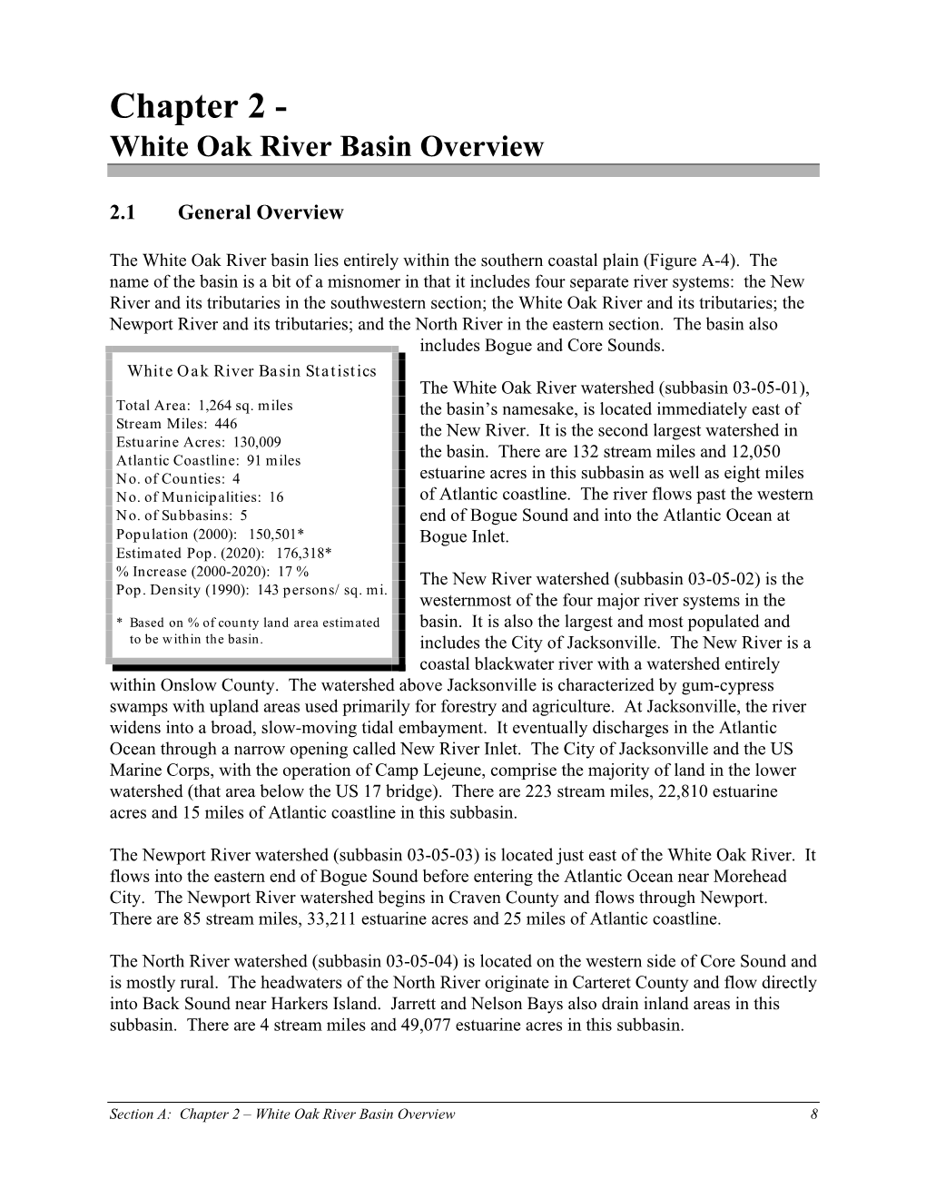 Chapter 2 – White Oak River Basin Overview 8 Pigure2eer22qener—L2w—P2of2the2‡Hite2y—K2‚Iver2f—Sin