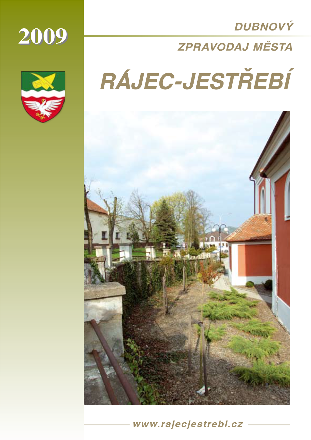 20092009 Zpravodaj Města Rájec-Jestřebí