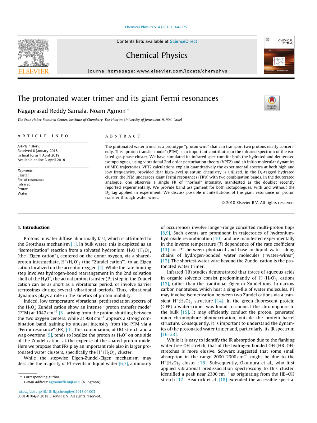 The Protonated Water Trimer and Its Giant Fermi Resonances ⇑ Nagaprasad Reddy Samala, Noam Agmon