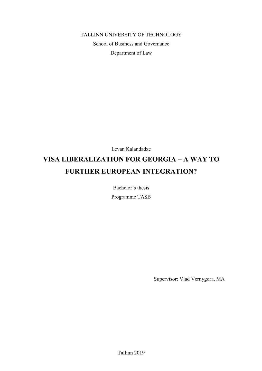 Visa Liberalization for Georgia – a Way to Further European Integration?