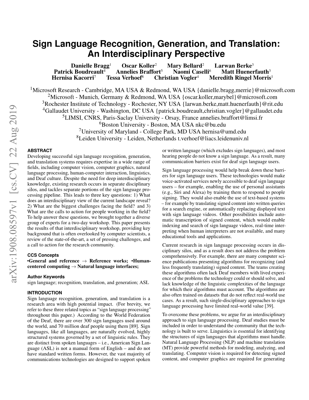 Sign Language Recognition, Generation, and Translation