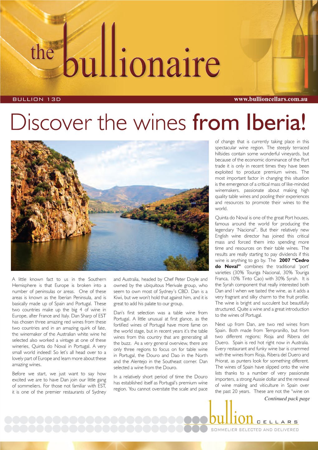 Discover the Wines from Iberia! of Change That Is Currently Taking Place in This Spectacular Wine Region