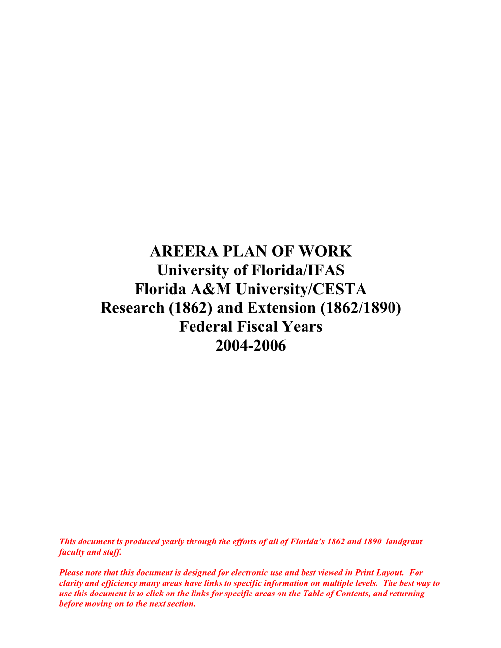 AREERA PLAN of WORK University of Florida/IFAS Florida A&M University/CESTA Research