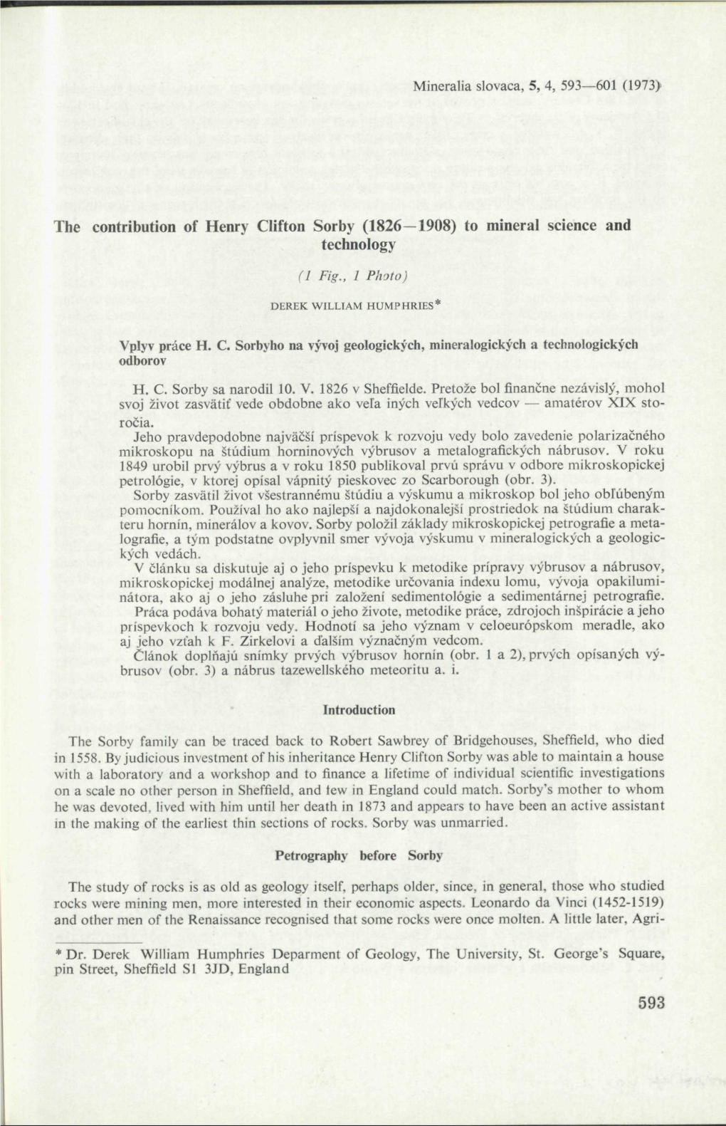 The Contribution of Henry Clifton Sorby (1826—1908) to Mineral Science and Technology (1 Fig., I Photo)