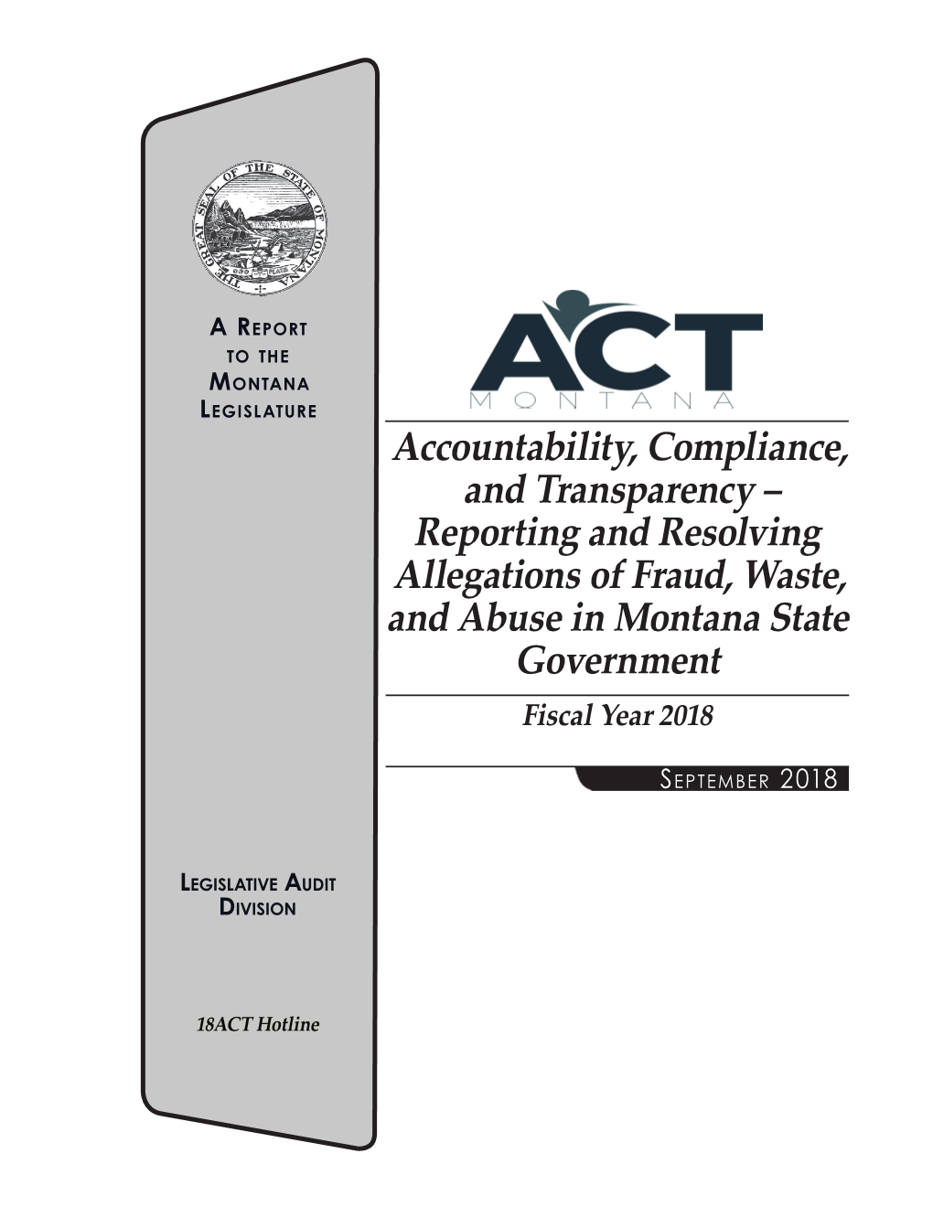 Reporting and Resolving Allegations of Fraud, Waste, and Abuse in Montana State Government Fiscal Year 2018