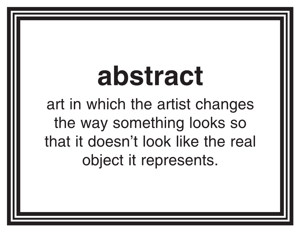 Art in Which the Artist Changes the Way Something Looks So That It Doesn't