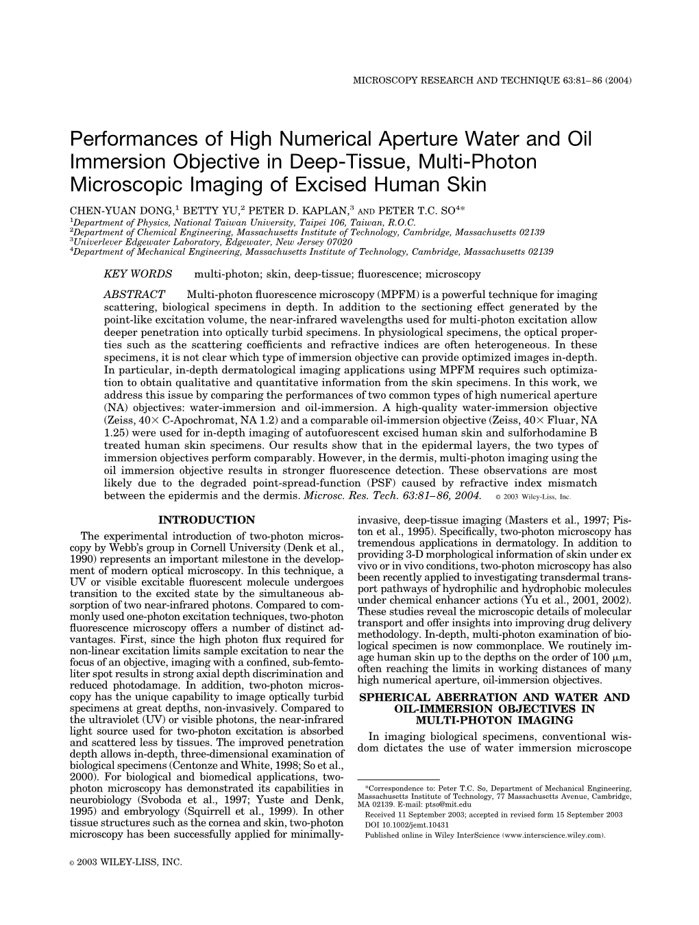 Performances of High Numerical Aperture Water and Oil Immersion Objective in Deep-Tissue, Multi-Photon Microscopic Imaging of Excised Human Skin