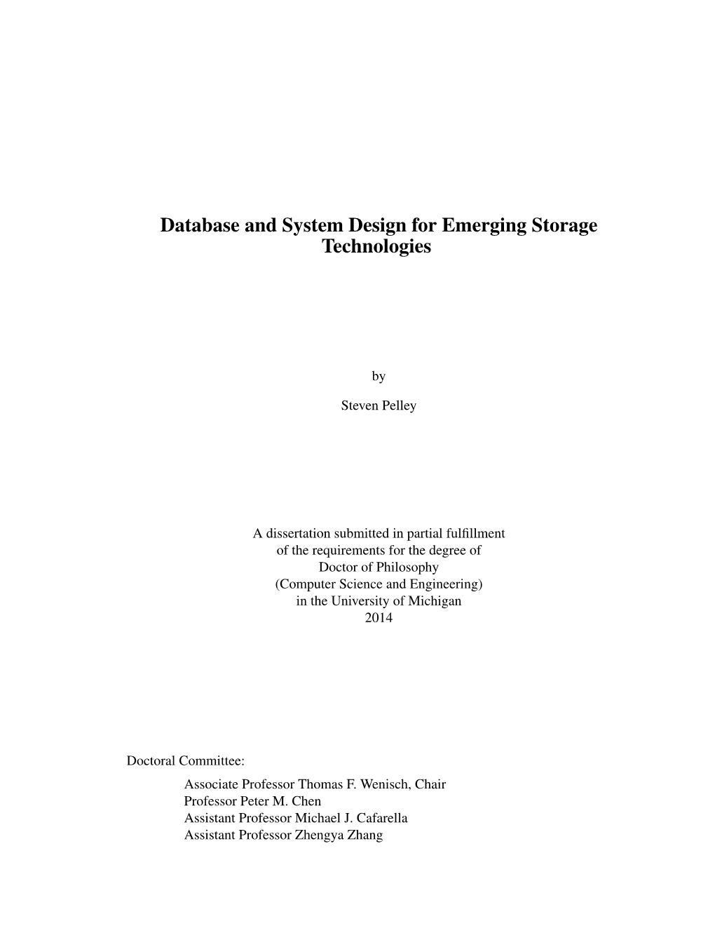 Database and System Design for Emerging Storage Technologies