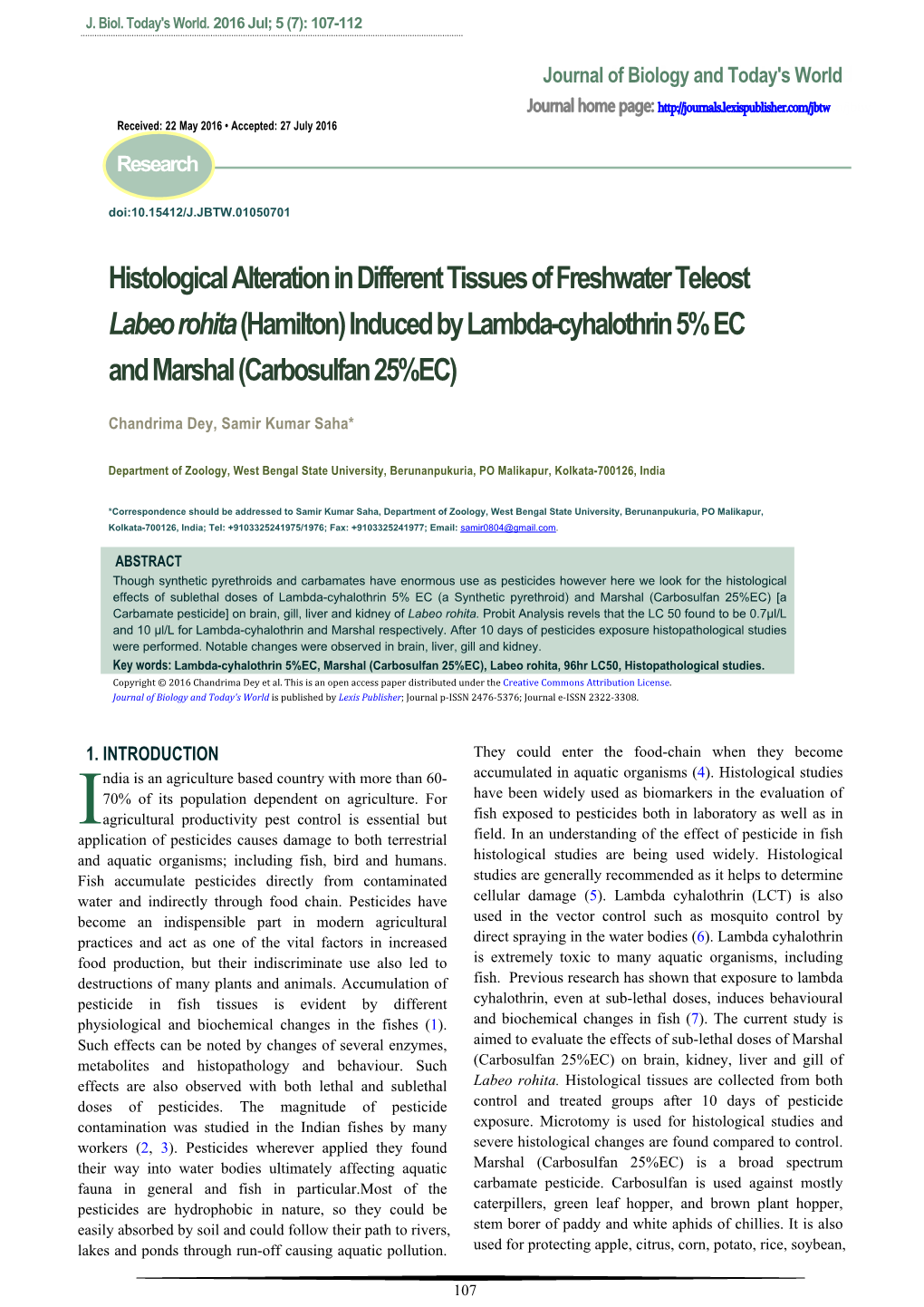 Histological Alteration in Different Tissues of Freshwater Teleost Labeo Rohita (Hamilton) Induced by Lambda-Cyhalothrin 5% EC and Marshal (Carbosulfan 25%EC)