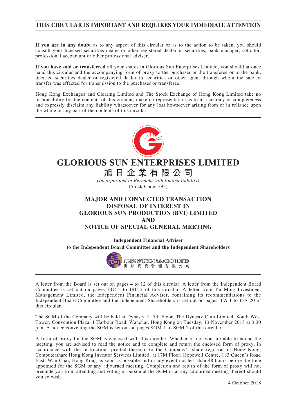 GLORIOUS SUN ENTERPRISES LIMITED 旭日企業有限公司 (Incorporated in Bermuda with Limited Liability) (Stock Code: 393)