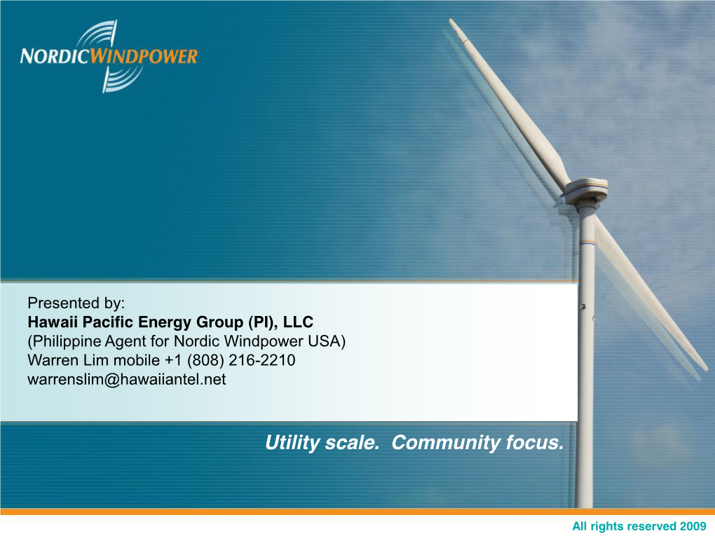 Nordic Windpower USA) Warren Lim Mobile +1 (808) 216-2210 Warrenslim@Hawaiiantel.Net