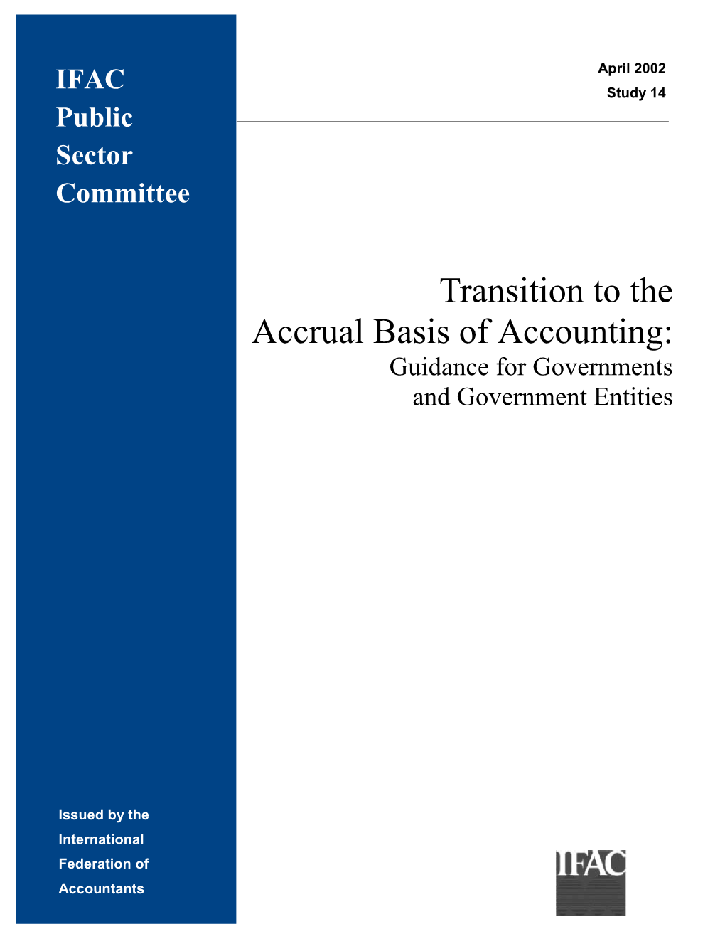 Transition to the Accrual Basis of Accounting, Public Sector Committee