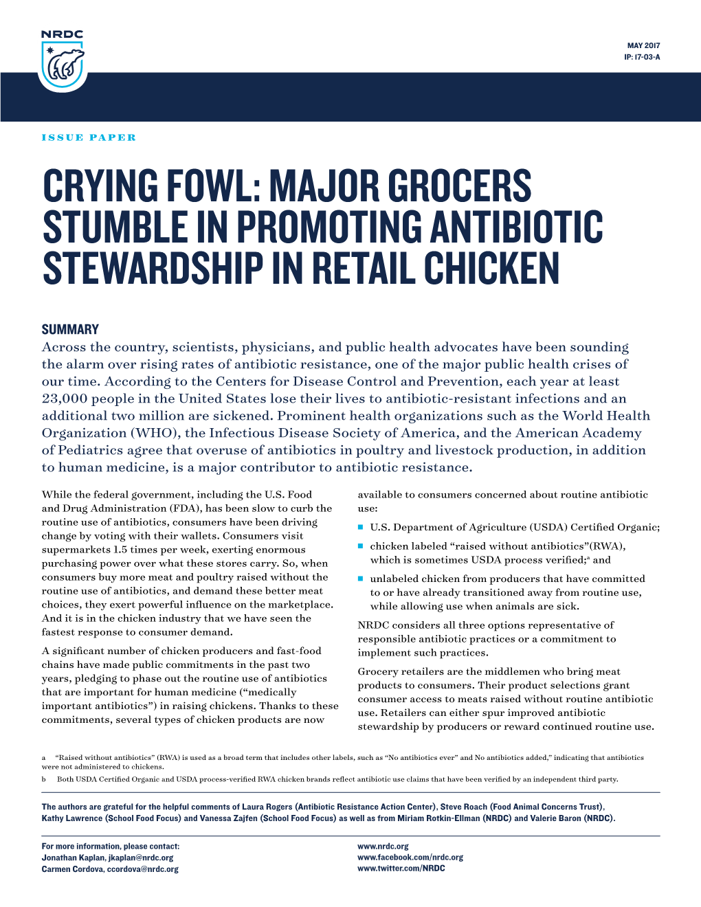 Crying Fowl: Major Grocers Stumble in Promoting Antibiotic Stewardship in Retail Chicken