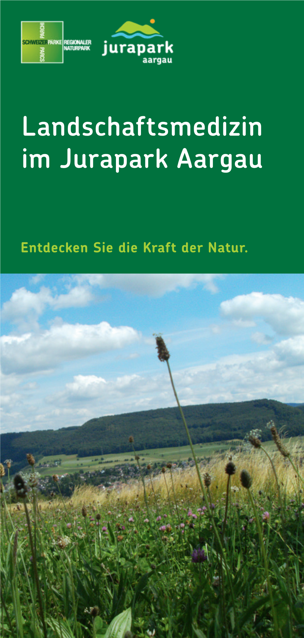 Landschaftsmedizin Im Jurapark Aargau