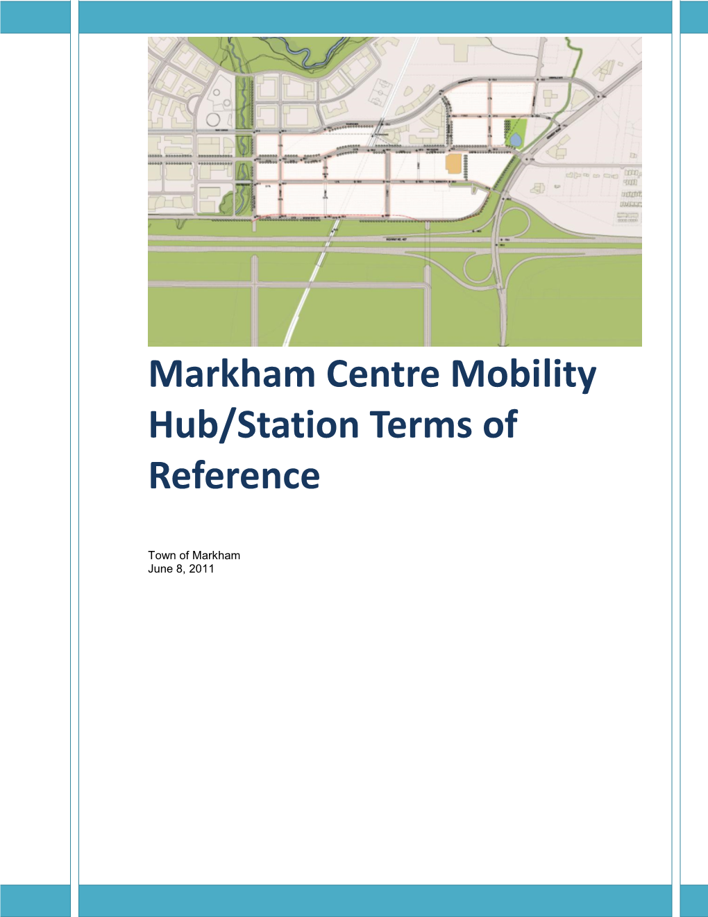 Markham Centre Mobility Hub Station Terms of Reference