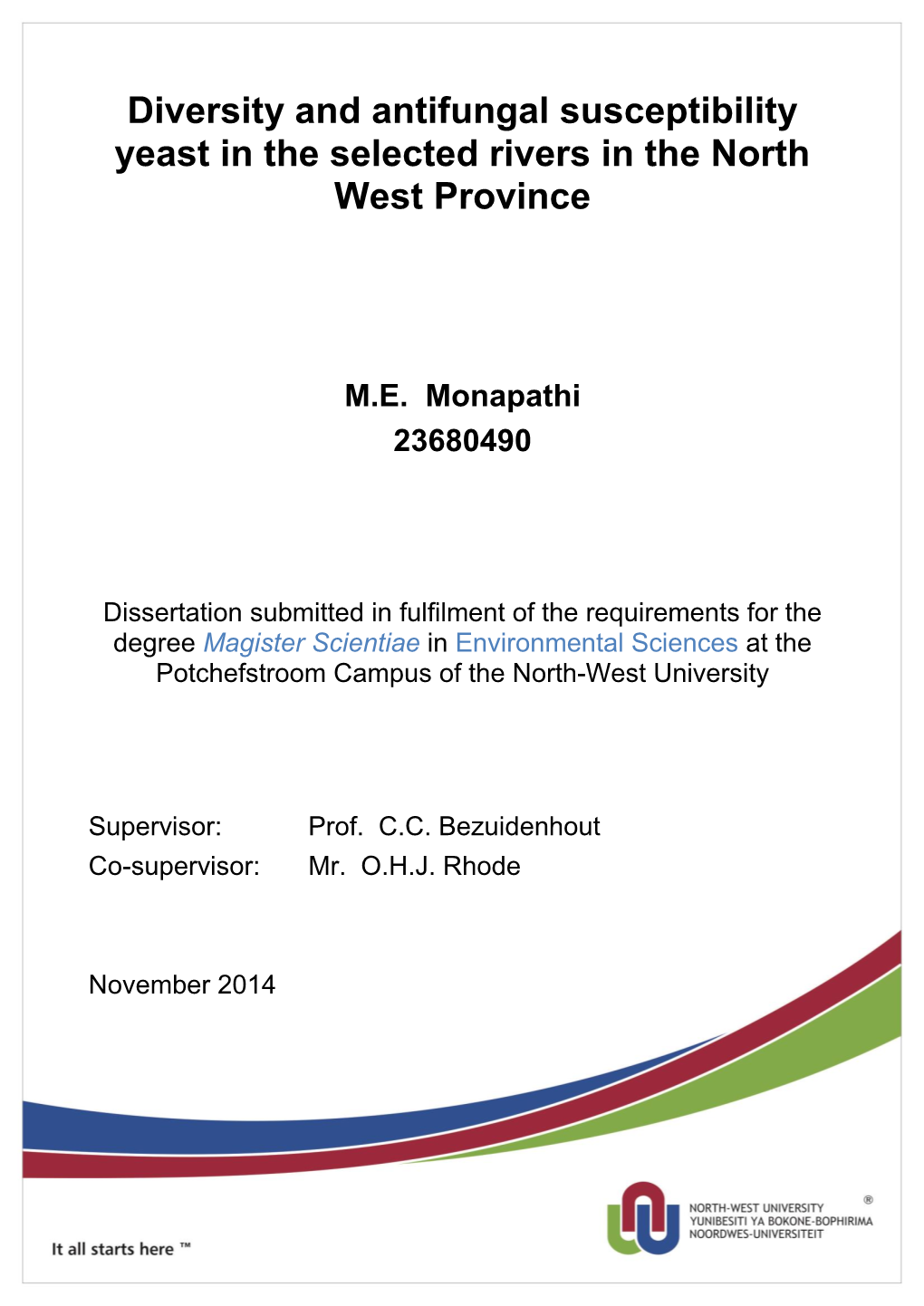 Diversity and Antifungal Susceptibility Yeast in the Selected Rivers in the North West Province