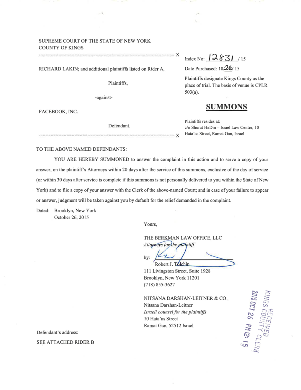 SUPREME COURT of the STATE of NEW YORK COUNTY of KINGS ------X Index No: ______/ 15 RICHARD LAKIN, and Additional Plaintiffs Listed on Rider A, COMPLAINT Plaintiffs