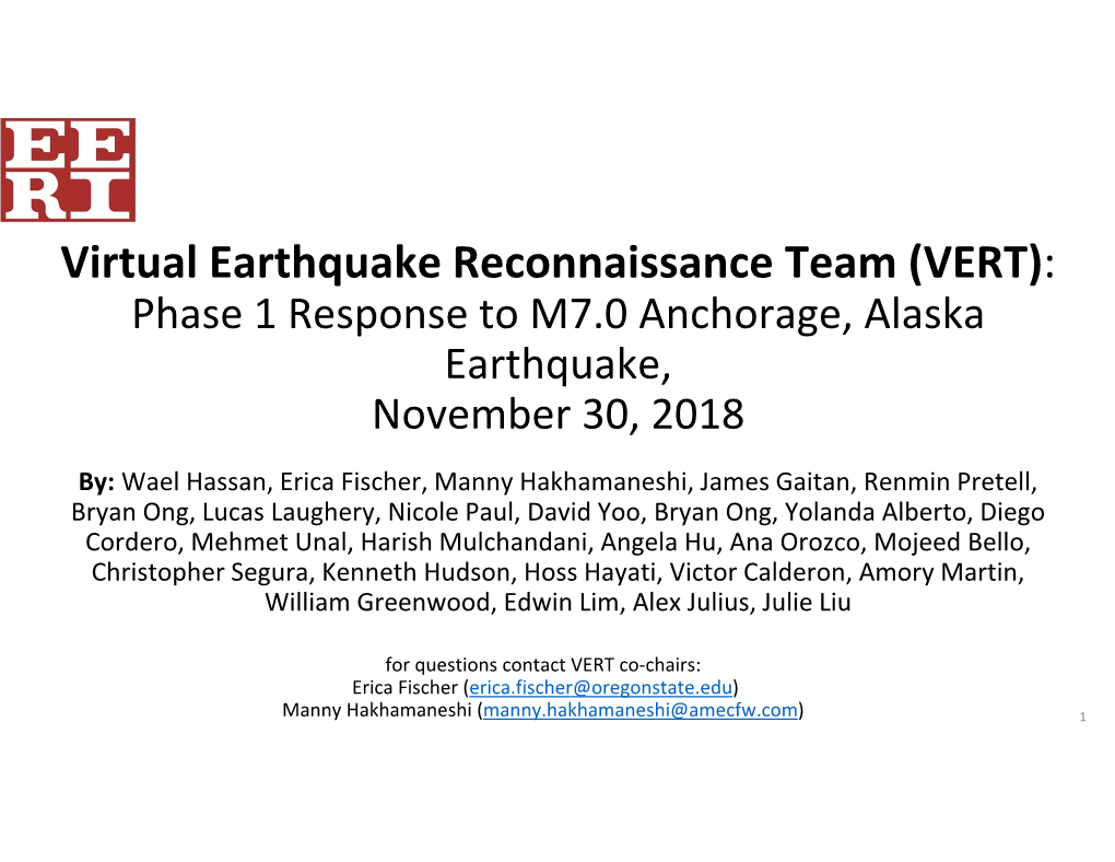 VERT): Phase 1 Response to M7.0 Anchorage, Alaska Earthquake, November 30, 2018