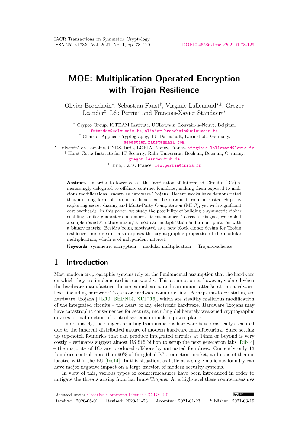 MOE: Multiplication Operated Encryption with Trojan Resilience