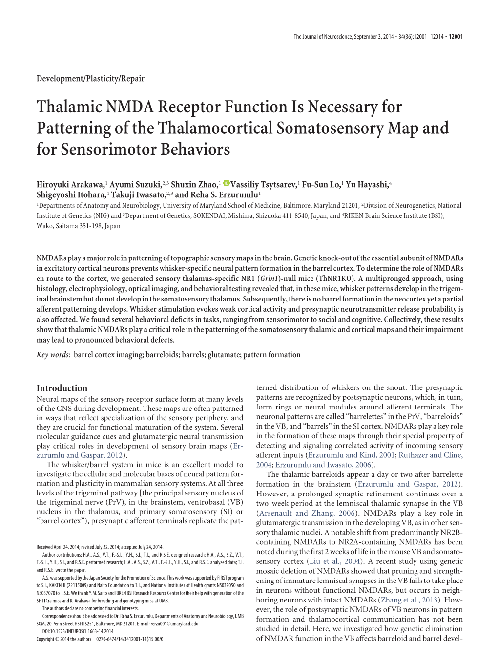 Thalamic NMDA Receptor Function Is Necessary for Patterning of the Thalamocortical Somatosensory Map and for Sensorimotor Behaviors