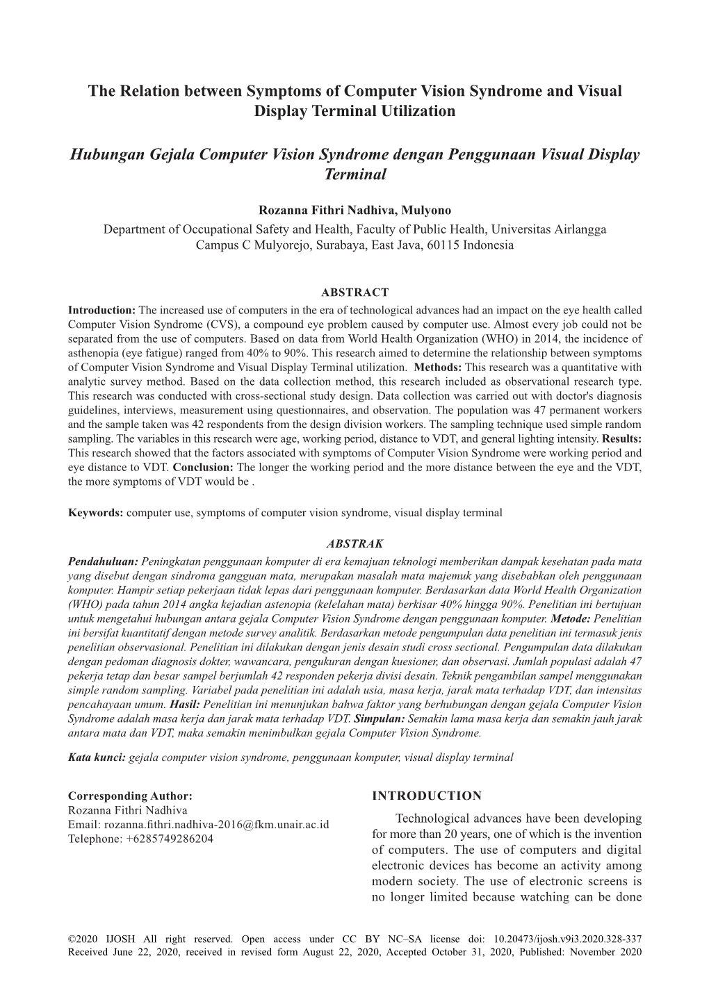 The Relation Between Symptoms of Computer Vision Syndrome and Visual Display Terminal Utilization