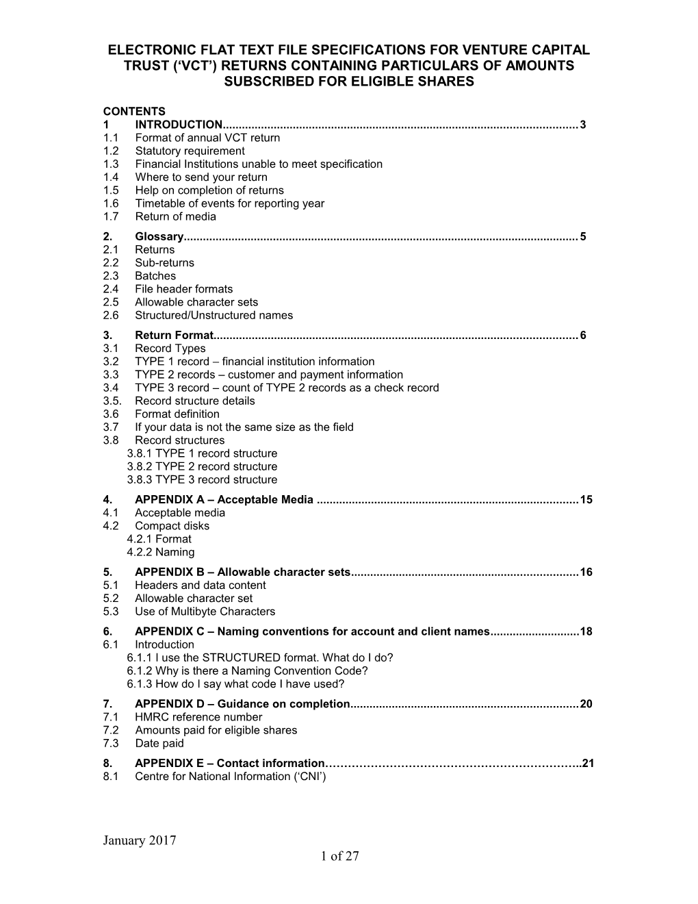 Electronic Flat Text File Specifications for Venture Capital Trust ( Vct ) Returns Containing