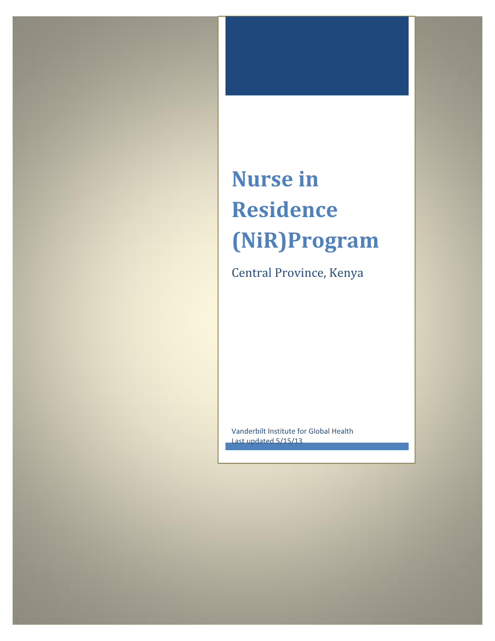 Nurse in Residence (Nir)Program
